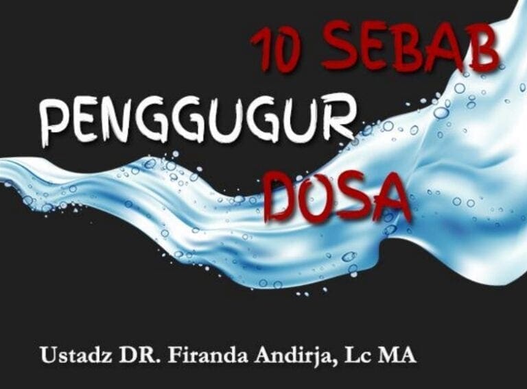 10 Sebab Penggugur Dosa 10 Sebab Penggugur Dosa