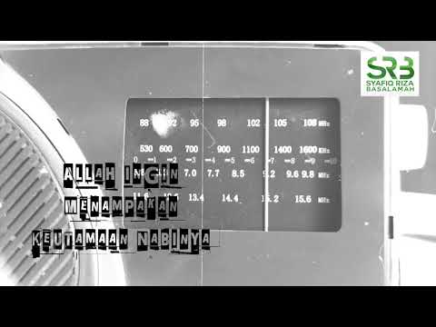 Allah Ingin Menampakan Keutamaan Nabinya- Ustadz Dr Syafiq Riza Basalamah MA