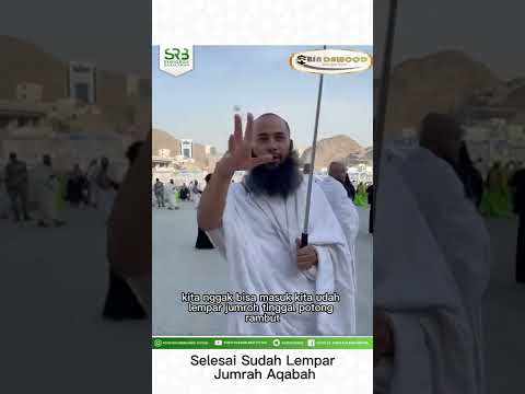 Selesai Melempar Jumroh Aqaba – Ustadz Dr Syafiq Riza Basalamah MA.