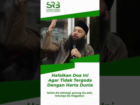 Hafalkan Doa Ini Agar Tidak Tergoda Dengan Harta Dunia – Ustadz Dr Syafiq Riza Basalamah MA Hafalkan Doa Ini Agar Tidak Tergoda Dengan Harta Dunia – Ustadz Dr Syafiq Riza Basalamah MA