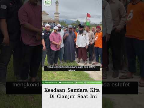 Keadaan Saudara Kita Di Cianjur Saat Ini – Ustadz Dr Syafiq Riza Basalamah MA