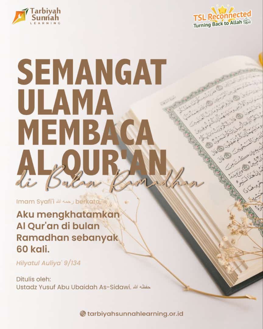 Semangat Ulama Membaca Al Qur’an di Bulan Ramadhan