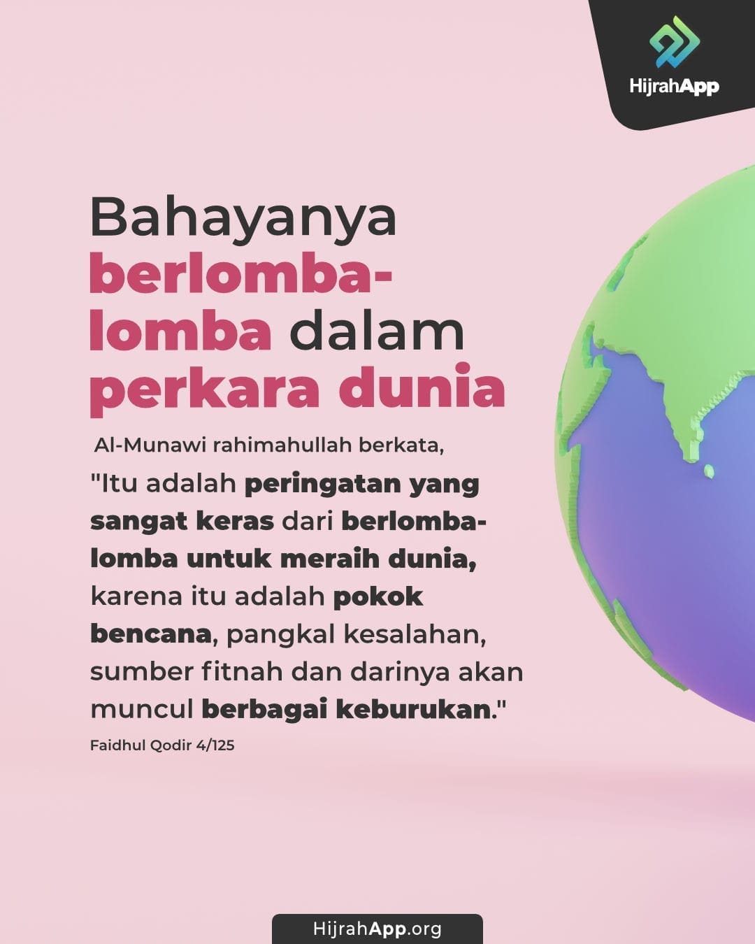 Bahaya Ambisi Terhadap Harta dan Kehormatan