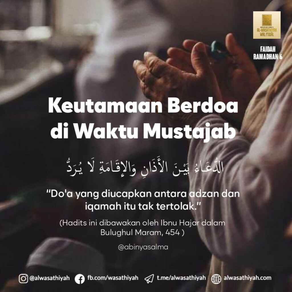 Keutamaan Berdoa Di Waktu Mustajab