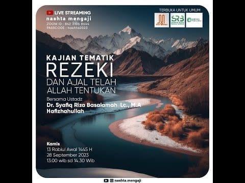 Rezeki Dan Ajal Telah Allah Tentukan – Ustadz Dr Syafiq Riza Basalamah MA Rezeki Dan Ajal Telah Allah Tentukan – Ustadz Dr Syafiq Riza Basalamah MA