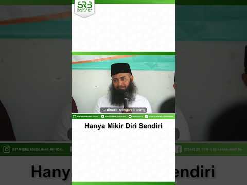 Hanya Mikir Diri Sendiri – Ustadz Dr Syafiq Riza Basalamah MA Hanya Mikir Diri Sendiri – Ustadz Dr Syafiq Riza Basalamah MA