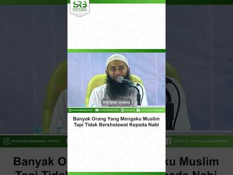 Mengaku Muslim Tapi Tidak Bershalawat Kepada Nabi – Ustadz Dr Syafiq Riza Basalamah MA Mengaku Muslim Tapi Tidak Bershalawat Kepada Nabi – Ustadz Dr Syafiq Riza Basalamah MA