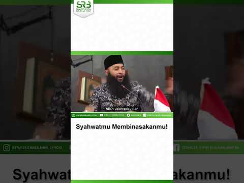 Syahwatmu Membinasakanmu – Ustadz Dr Syafiq Riza Basalamah MA