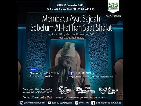 Membaca Ayat Sajdah Sebelum Al Fatihah Saat Shalat – Ustadz Dr Syafiq Riza Basalamah MA