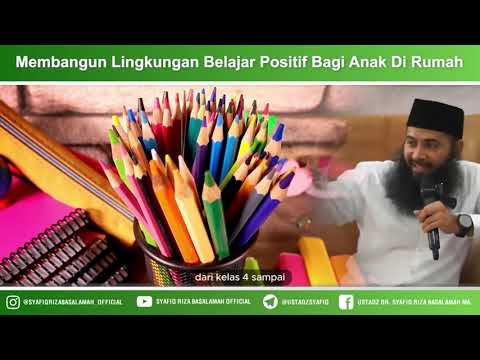 Membangun Lingkungan Belajar Positif Bagi Anak Di Rumah