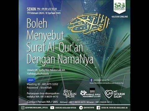 Adab Penghafal AlQur’an: Boleh Menyebut Surat Al Qur’an Dengan Namanya