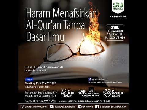 Adab Penghafal AlQur’an: Haram Menafsirkan Alqur’an Tanpa Dasar Ilmu