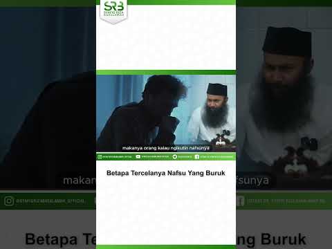 Betapa Tercelanya Nafsu Yang Buruk