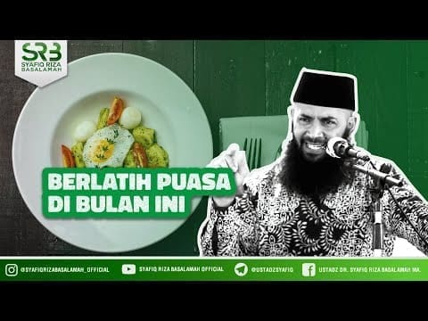 Berlatihlah Puasa di Bulan Ini