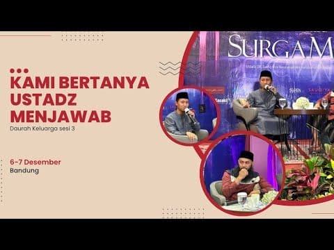 Kita Bertanya, Ustadz Menjawab – Ustadz DR Syafiq Riza Basalamah MA