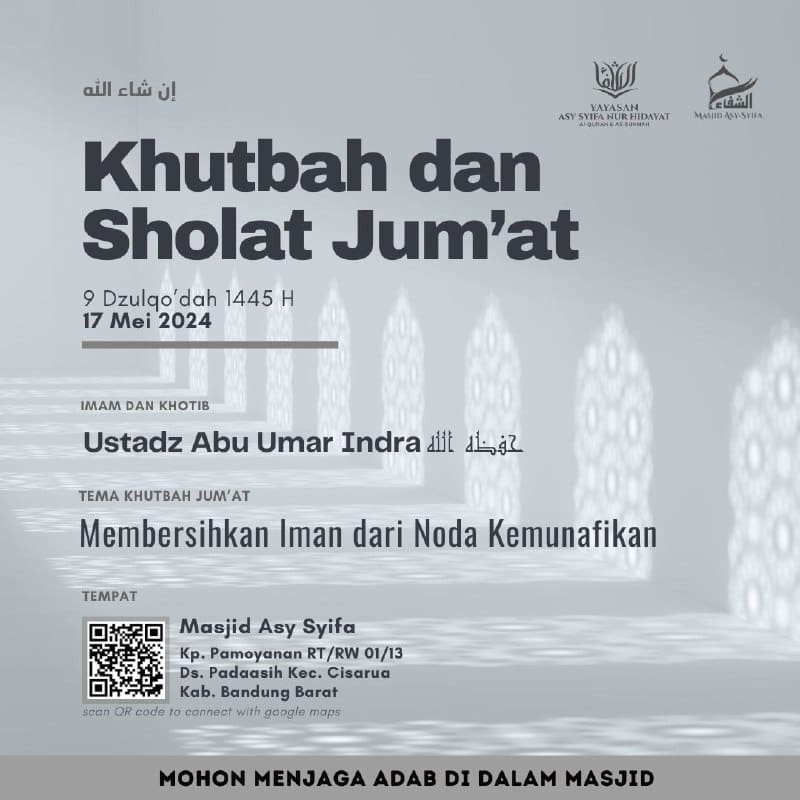 *KHUTBAH DAN SHOLAT JUMAT* Judul:  *Membersihkan Iman dari Noda Kemunafikan* Pem…