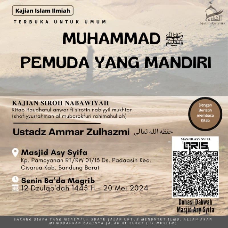 *KAJIAN ISLAM ILMIAH SIROH NABAWIYAH*                                           …