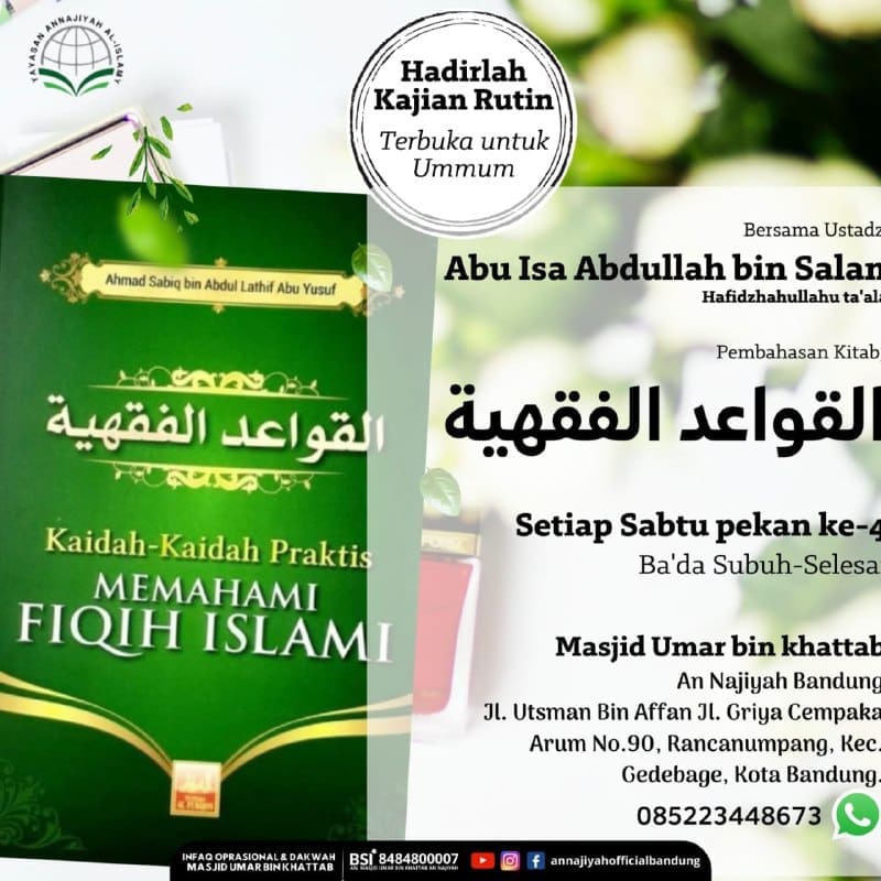 Bersama Ustadz Abu Isa Abdullah Bin Salam.  Hafizahullohuta’ala Pembahasan: Kaid…