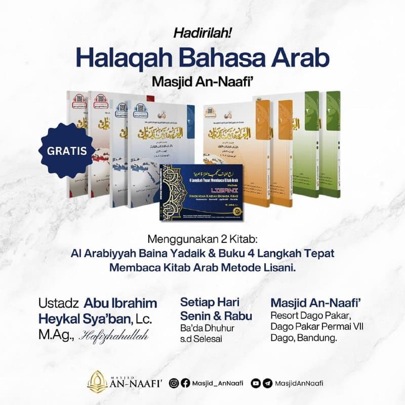 HALAQAH BAHASA ARAB AN-NAAFI’ ( Sementara hanya untuk Ikhwan saja )Mempelajari b…