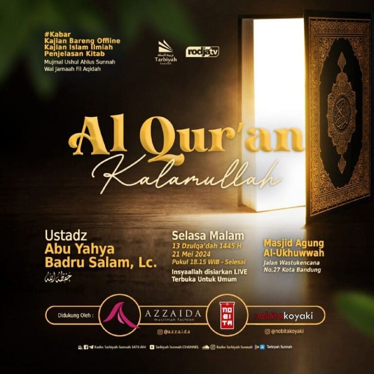 AL QUR’AN KALAMULLAH, _(Kitab Mujmal Ushul Ahlus Sunnah Wal Jama’ah Fil Aqidah)_… AL QUR’AN KALAMULLAH, _(Kitab Mujmal Ushul Ahlus Sunnah Wal Jama’ah Fil Aqidah)_…