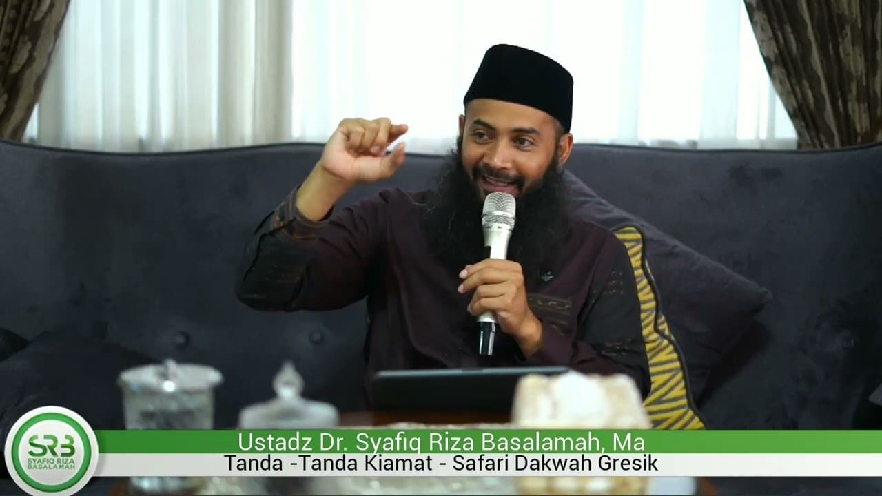 Tanda-Tanda Kiamat – Ustadz Dr Syafiq Riza Basalamah MA