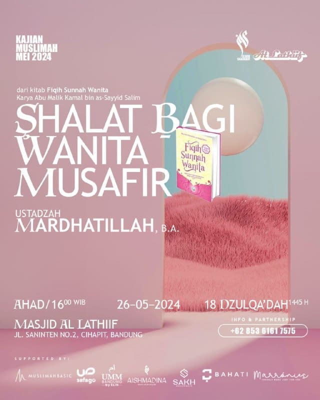 *“SHALAT BAGI WANITA MUSAFIR”* Ustadzah Mardhatillah, B.A *[KAJIAN MUSLIMAH]* De…