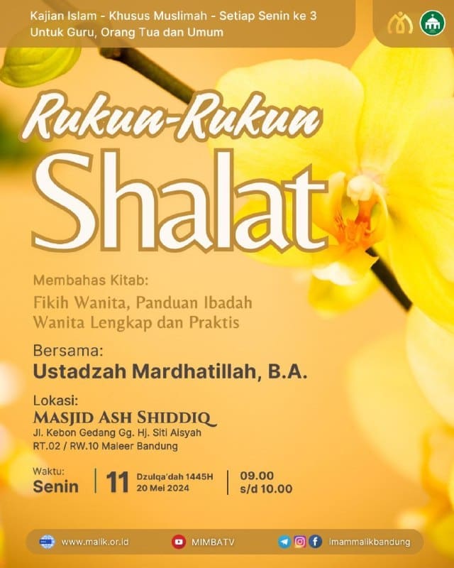 KAJIAN KHUSUS MUSLIMAH,  Judul: *Rukun-rukun Shalat* (Kitab Fikih Wanita)  Bersa…