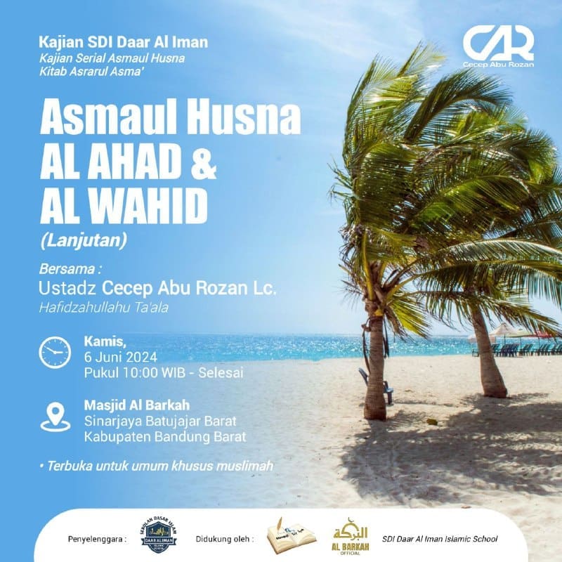 Kajian Rutin Khusus Muslimah, 6 Juni 2024 Bersama :*Ustadz Cecep Abu Rozan, Lc.*…