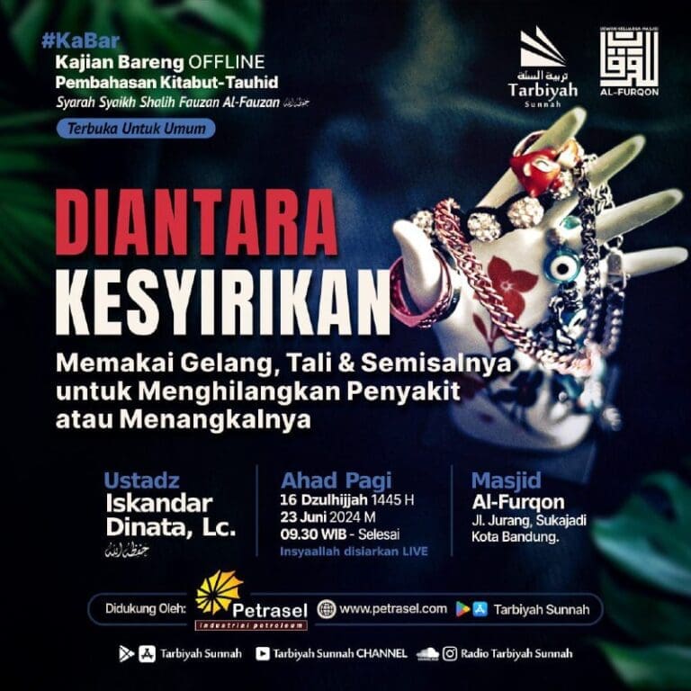 Ahad, 16 Dzulhijjah 1445 H. 23 Juni 2024 (Pukul 09.30 WIB – Selesai) ———–…