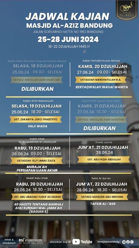 Bismillah… _Hadirilah!!!__KAJIAN ISLAM ILMIAH RUTIN DI MASJID AL-AZIZ BANDUNG_De…
