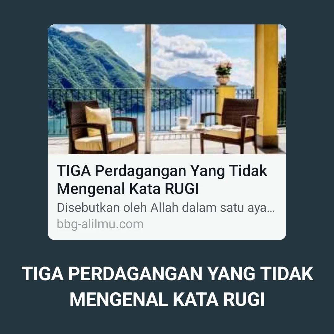 TIGA PERDAGANGAN YANG TIDAK MENGENAL KATA RUGI

Disebutkan oleh Allah dalam satu…