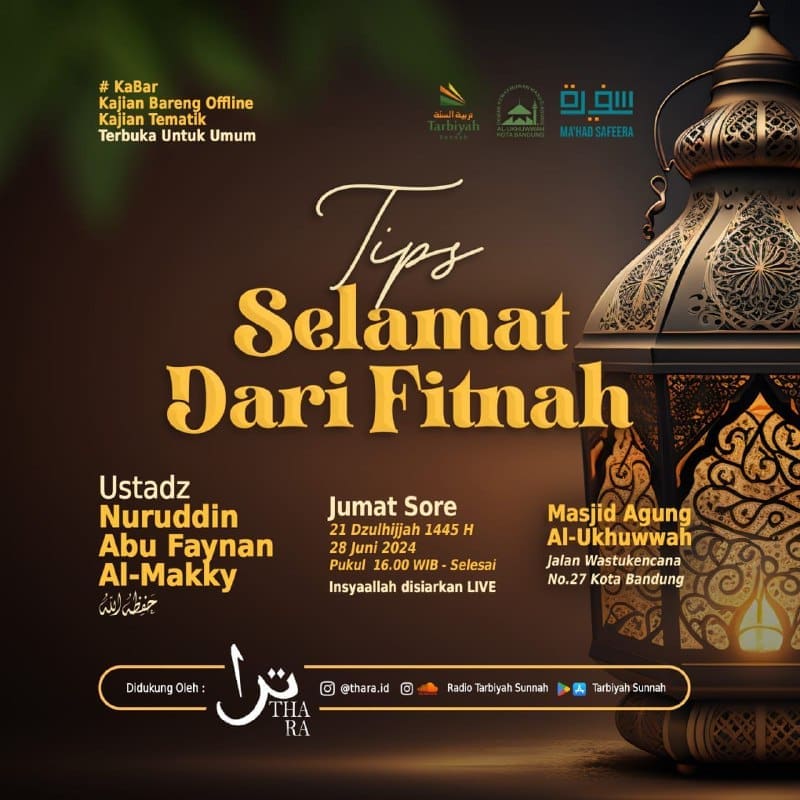 TIPS SELAMAT DARI FITNAH Ustadz Nuruddin Abu Faynan Al-Makky حفظه الله ———…