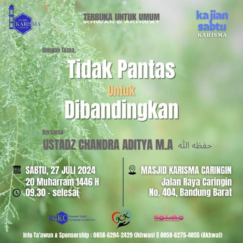 BismillahAssalamualaikum Warohmatullahi WabarakatuhHadirilah Kajian Sabtu Kari