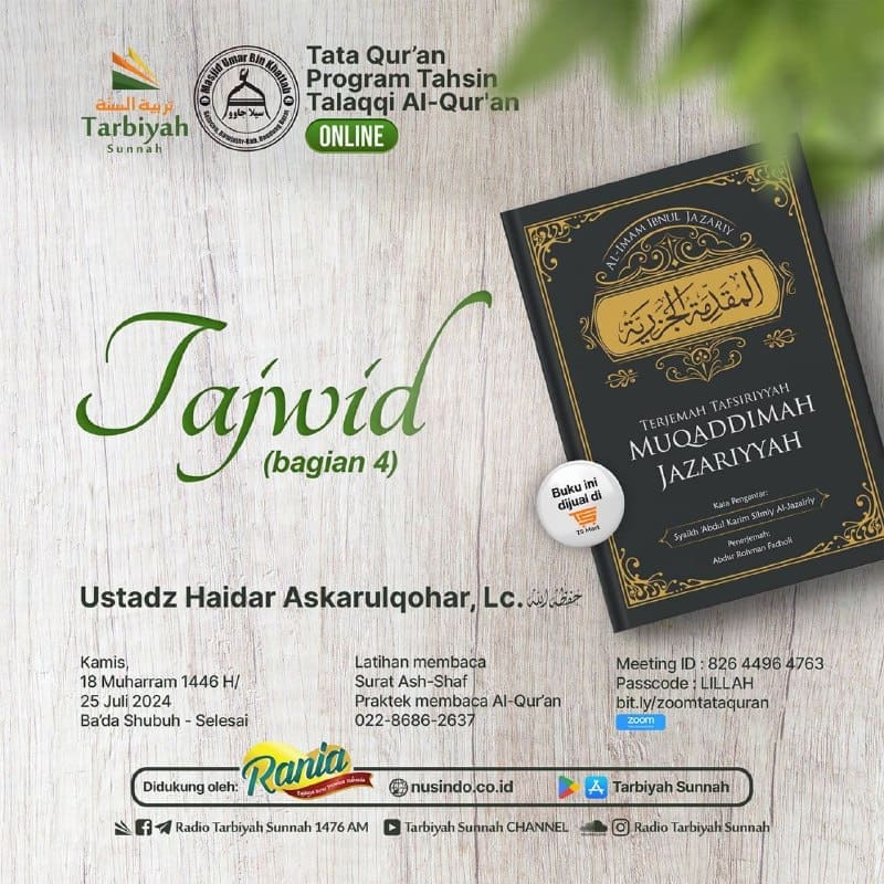 *TAJWID* (BAGIAN 4) Ustadz Haidar Askarulqohar, Lc. حفظه الله ————— *P…