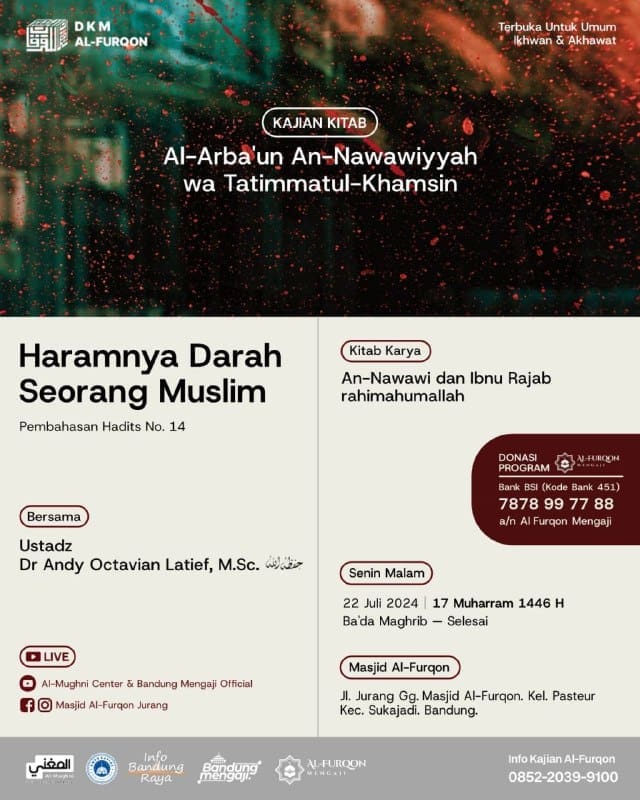 HADIRILAH KAJIAN RUTINPembahasan Kitab al-Arba’un an-Nawawiyyah wa Tatimmatul-Kh…