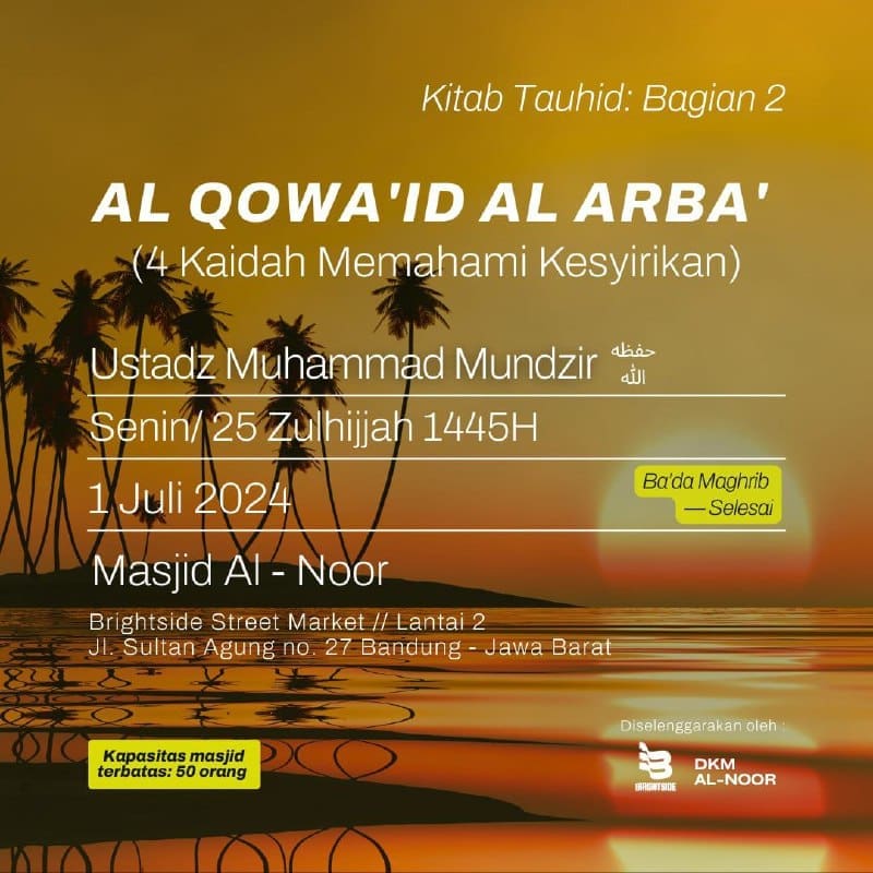 kajian kitab Tauhid: Bagian 2 *Al Qowa’id Al Arba”* _(4 Kaidah Memahami Kesyiri…