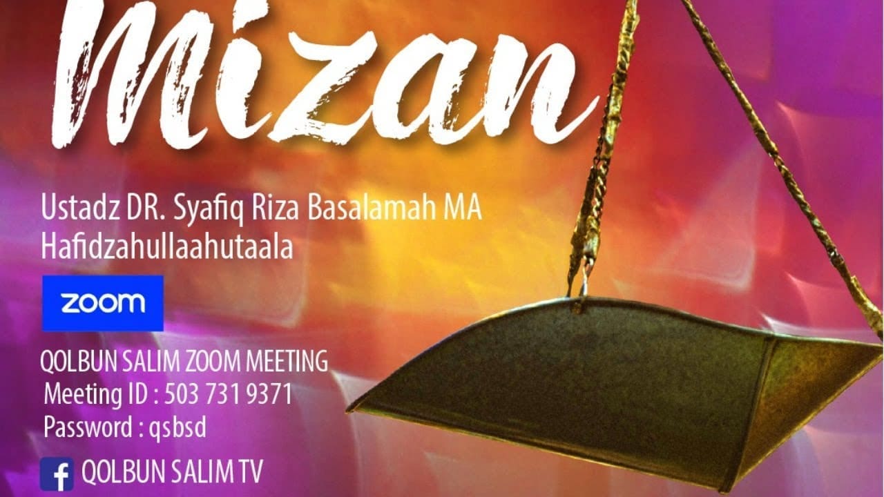 Mizan – Ustadz Dr. Syafiq Riza Basalamah, M.A.
