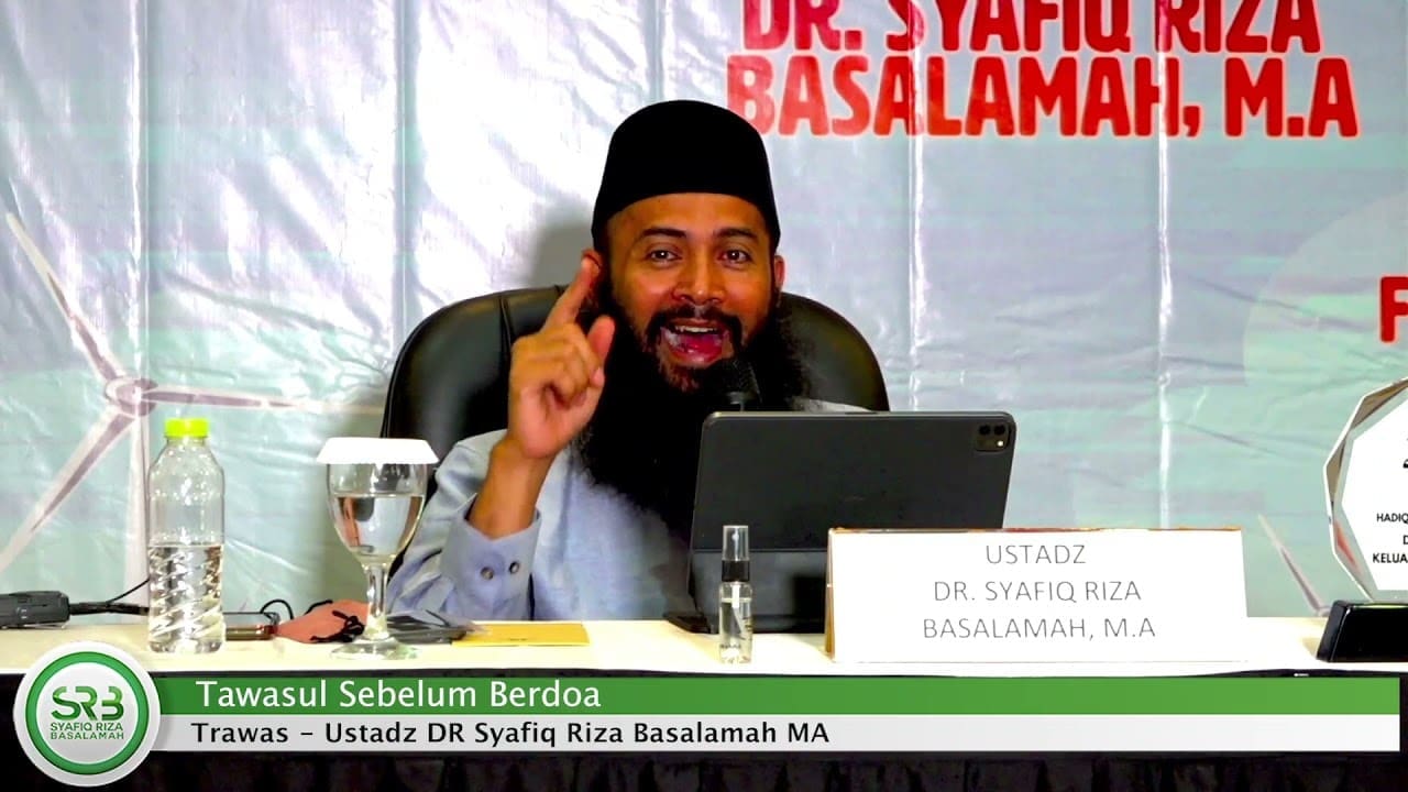 Safari Dakwah – Tawasul sebelum berdoa