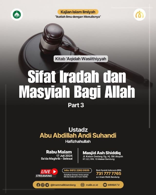 *HADIRILAH KAJIAN RABU MALAM*  Judul: *SIFAT IRADAH DAN MASYIAH BAGI ALLAH* P…