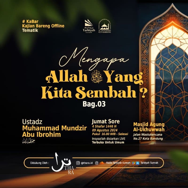 *#KaBar**Kajian Bareng OFFLINE**Yayasan Tarbiyah Sunnah*Terbuka Untuk Umum——… *#KaBar**Kajian Bareng OFFLINE**Yayasan Tarbiyah Sunnah*Terbuka Untuk Umum——…