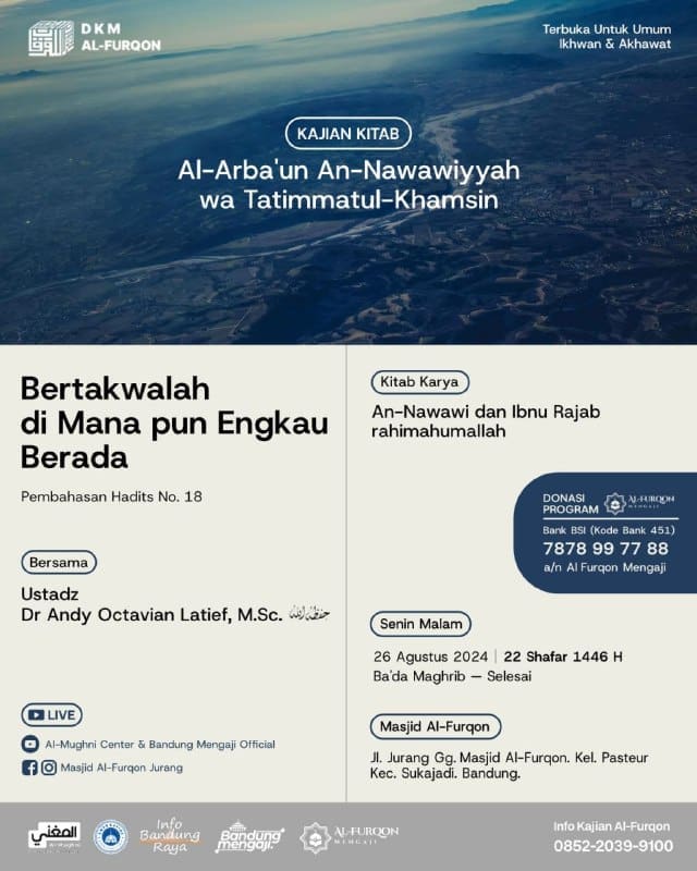 HADIRILAH KAJIAN RUTINPembahasan Kitab al-Arba’un an-Nawawiyyah wa Tatimmatul-Kh…