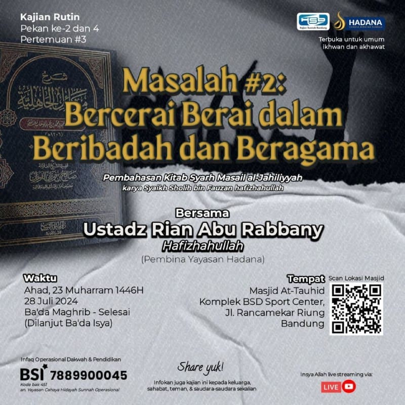 Bismillah…  *Kajian Rutin KSB*(Setiap Ahad Malam pekan ke-2 & 4)Pertemuan …