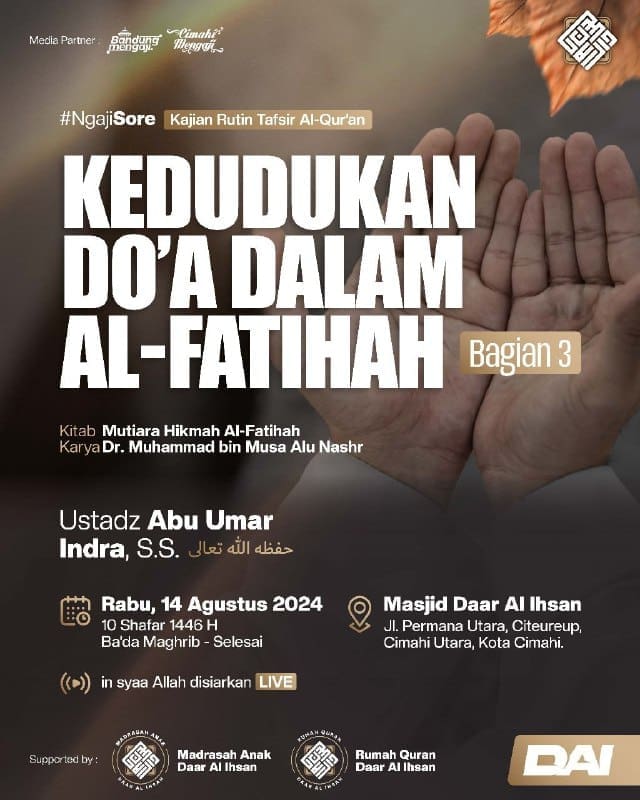 Bismillah..TERBUKA UNTUK UMUMDAI #NgajiSore – Kajian Rutin Tafsir Al-Qur’an *Ked…