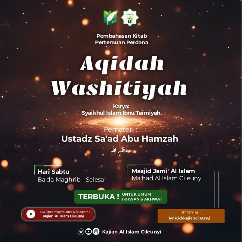 *HADIRILAH InsyaaAllah, KAJIAN ISLAM ILMIAH UMUM IKHWAN & AKHWAT*(PERTEMUAN …