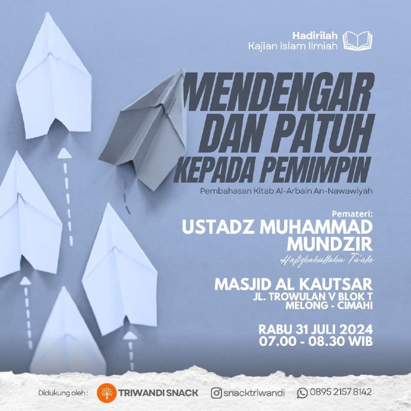 *HADIRILAH KAJIAN ISLAM ILMIAH*(Terbuka Untuk Umum)Judul:*Mendengar dan Patuh Ke… *HADIRILAH KAJIAN ISLAM ILMIAH*(Terbuka Untuk Umum)Judul:*Mendengar dan Patuh Ke…