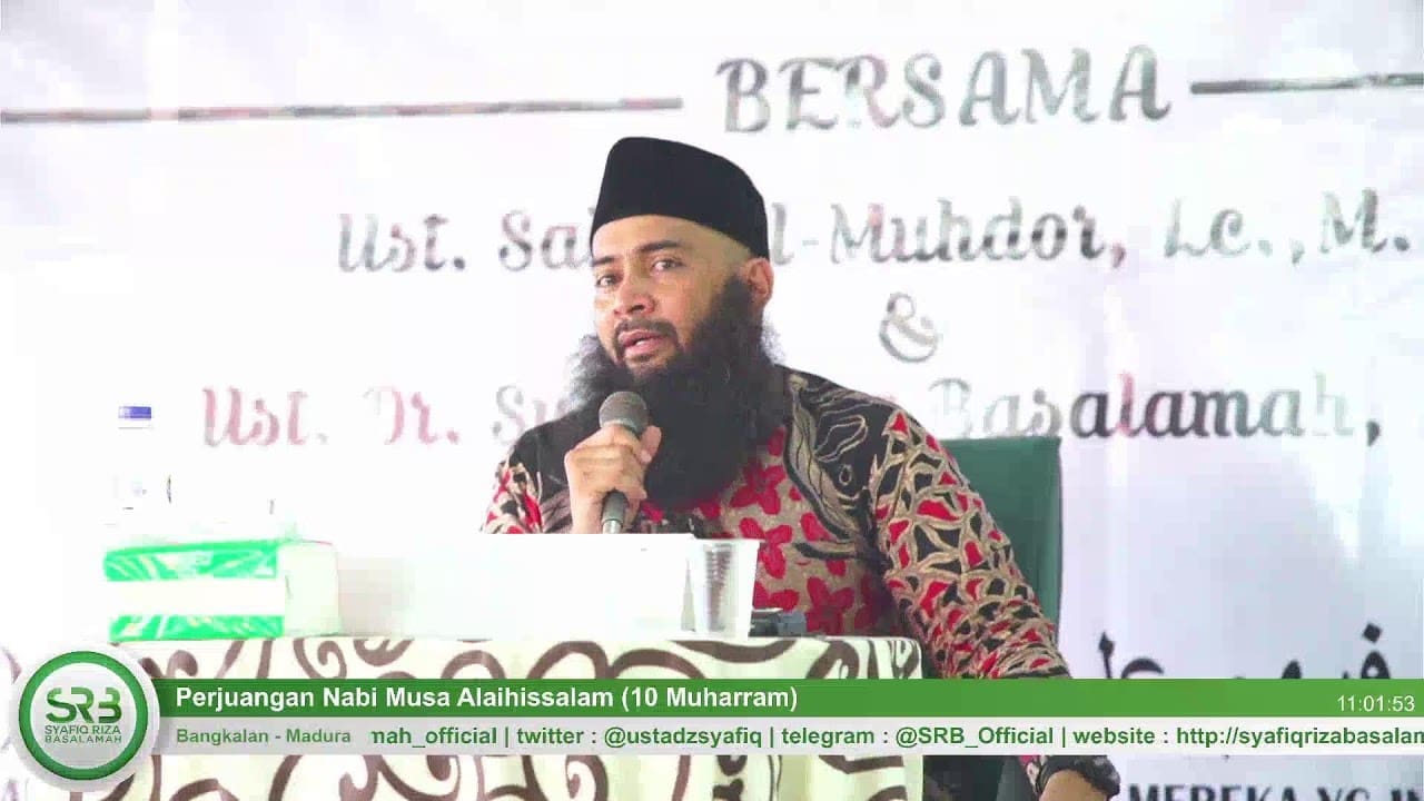 Perjuangan Nabi Musa Alaihissalam (10 Muharram) – Ustadz Dr. Syafiq Riza Basalamah, M.A