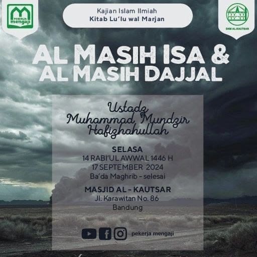 _Bismillah…_ Pemateri : *Ustadz Muhammad Mundzir Hafizhahullah* *Ba’da Maghrib…