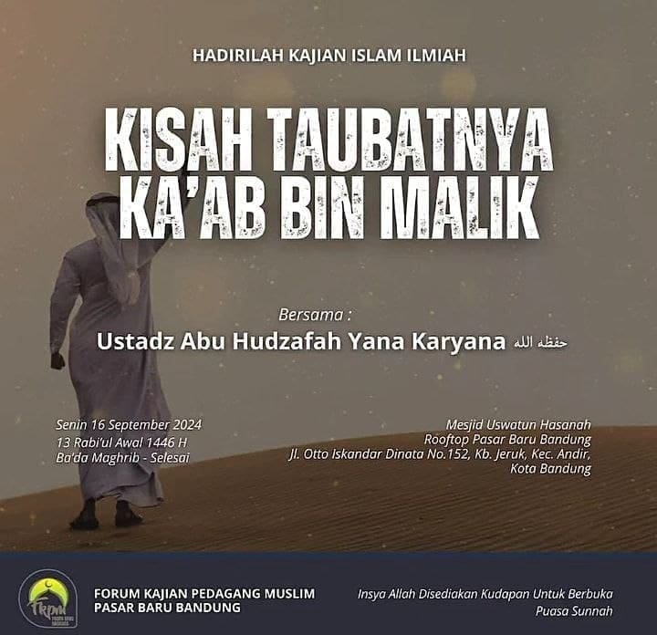 _Bismillah…._Pemateri: *Ustadz Abu Hudzafah Yana Karyana Hafidzahullah*  *Ba’d…