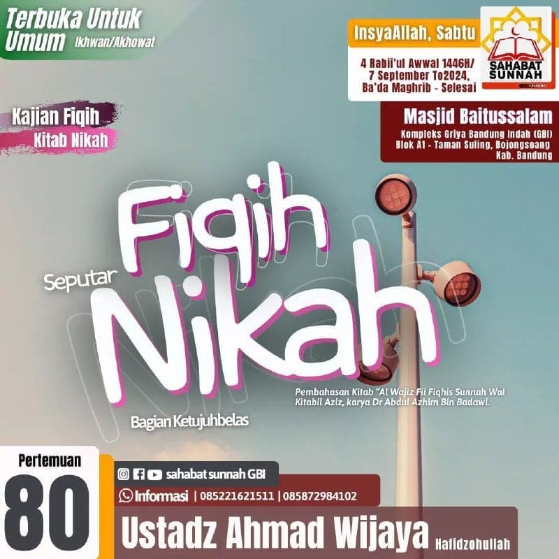 _Bismillah…_Pemateri : *Ustadz Ahmad Wijaya Hafizhahullah* *Ba’da Maghrib – Se…