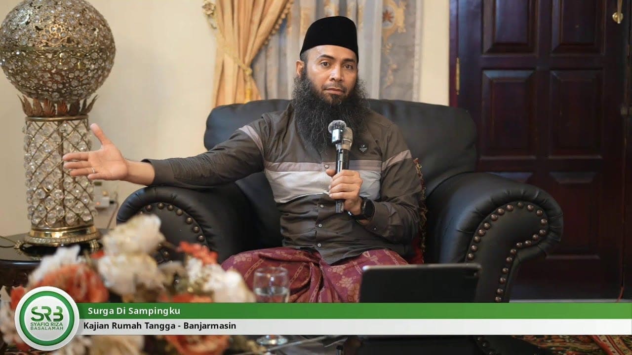 Surga Di Sampingku – Ustadz DR Syafiq Riza Basalamah MA